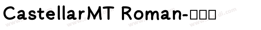 CastellarMT Roman字体转换
